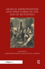 Musical Improvisation and Open Forms in the Age of Beethoven