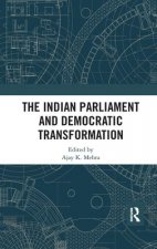Indian Parliament and Democratic Transformation