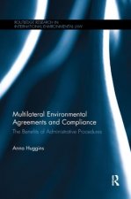 Multilateral Environmental Agreements and Compliance