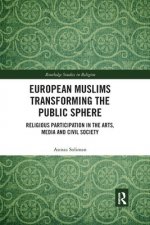 European Muslims Transforming the Public Sphere