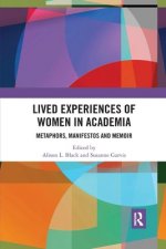 Lived Experiences of Women in Academia
