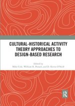 Cultural-Historical Activity Theory Approaches to Design-Based Research