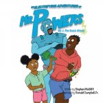 Electrifying Adventures of Mr. Powers Vol. 2