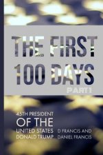 First 100 Days