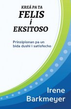Krea pa ta Felis i Eksitoso