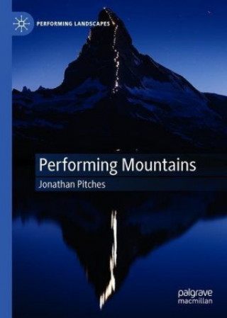 Performing Mountains
