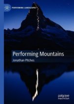 Performing Mountains