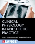 Clinical Physiology in Anesthetic Practice
