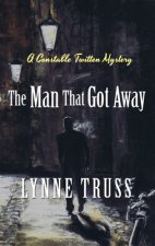 The Man That Got Away