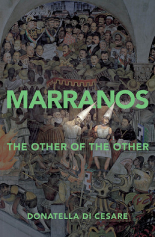 Marranos - The Other of the Other