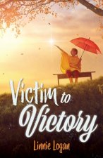 Victim to Victory