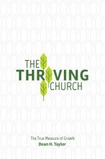 The Thriving Church: The True Measure of Growth