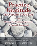 Practice Gratitude