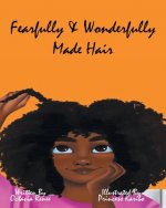 Fearfully & Wonderfully Made Hair