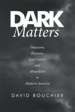 Dark Matters