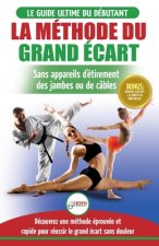 Methode du Grand Ecart
