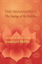 Dhammapada - The Sayings of the Buddha