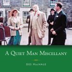 Quiet Man Miscellany