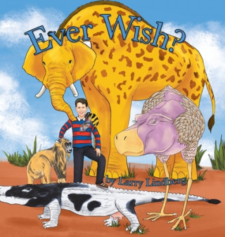 Ever Wish?