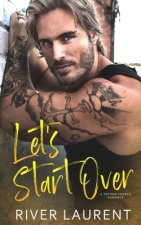 Let's Start Over: A Second Chance Romance