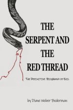 Serpent and the Red Thread