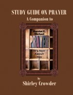 Study Guide on Prayer