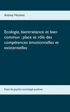 Ecologie, bientraitance et bien commun