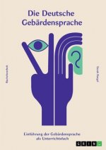 Die deutsche Gebärdensprache
