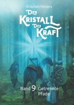 Der Kristall der Kraft