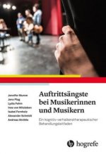 Auftrittsängste bei Musikerinnen und Musikern, m. CD-ROM