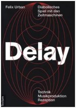 Delay