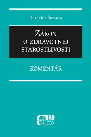 Zákon o zdravotnej starostlivosti