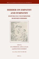 Herder on Empathy and Sympathy: Einfühlung Und Sympathie Im Denken Herders
