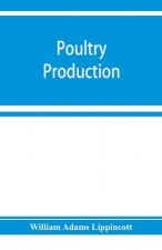 Poultry production