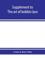 Supplement to The art of bobbin lace