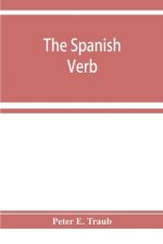 Spanish verb; with an introduction on Spanish pronunciation