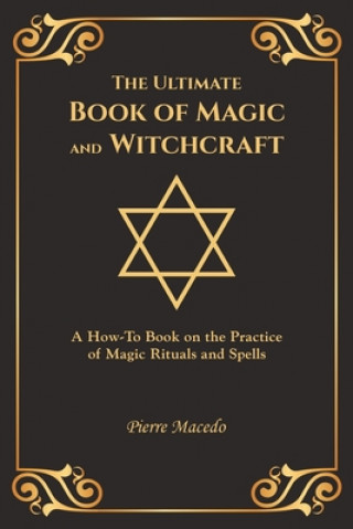 Ultimate Book of Magic and Witchcraft
