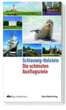 Schleswig-Holstein Die schönsten Ausflugsziele