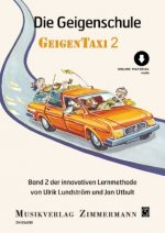 Die Geigenschule. Geigentaxi. Band 2. Violine. Ausgabe mit Online-Audiodatei.