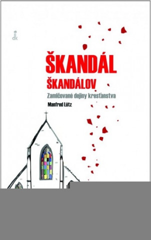 Škandál škandálov