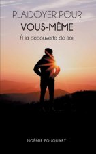 Plaidoyer pour vous-meme