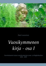 Vuosikymmenen kirja - osa I, Hyvät, pahat ja rillumat
