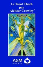 Le Tarot Thoth par Aleister Crowley FR