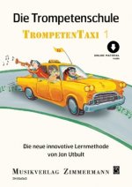 Die Trompetenschule Trompetentaxi. Bd.1