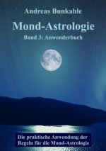 Mond-Astrologie. Bd.3