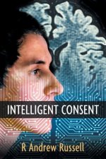 Intelligent Consent
