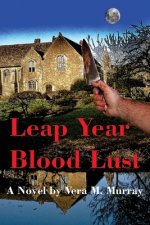 Leap Year Blood Lust