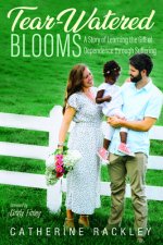 Tear-Watered Blooms