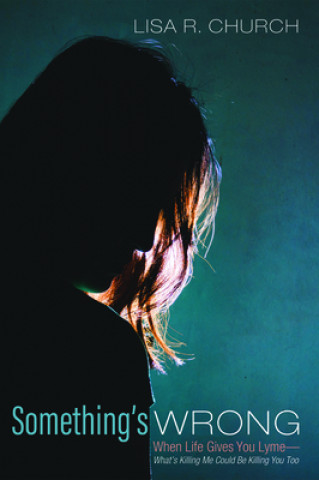 Something's Wrong