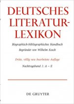 Deutsches Literatur-Lexikon / Nachtragsband 1: A - E